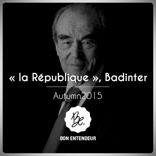 La République, Badinter