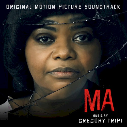 Ma: Original Motion Picture Soundtrack