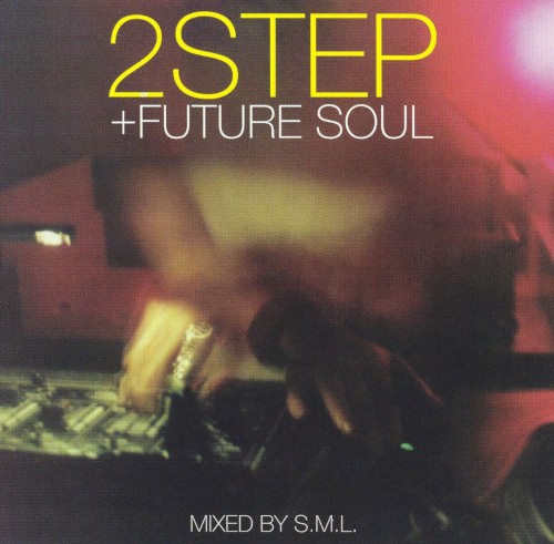 2Step + Future Soul