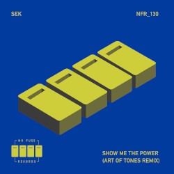 Show Me the Power (Art of Tones remix)