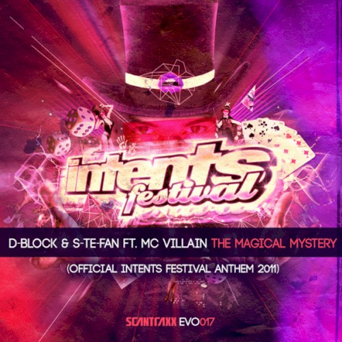 The Magical Mystery (Official Intents Festival Anthem 2011)