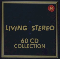 Living Stereo: 60 CD Collection