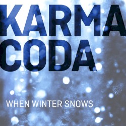 When Winter Snows