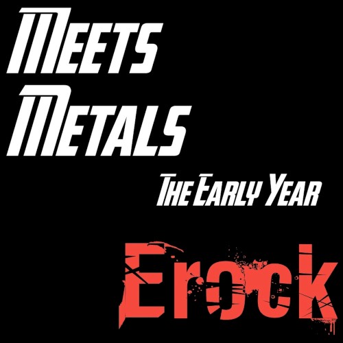 Meets Metal Vol. 1 (The Early Year)