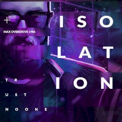Isolation