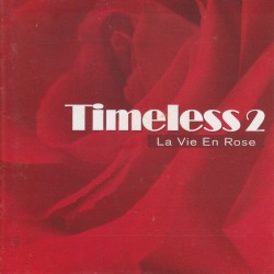 Timeless 2: La Vie en rose