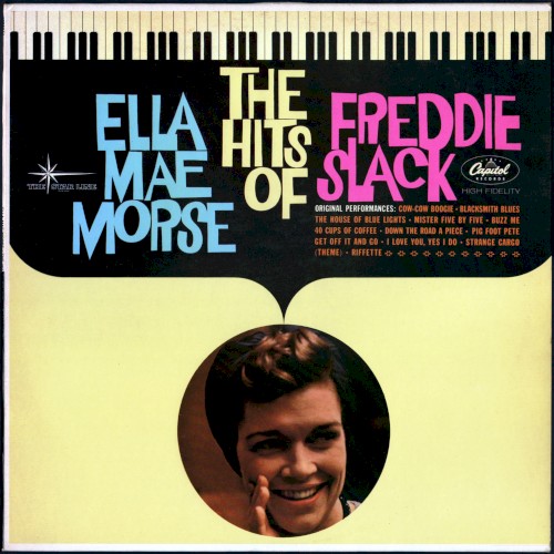 The Hits of Hits of Ella Mae Morse and Freddie Slack