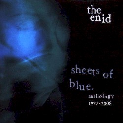 Sheets of Blue: Anthology 1977 - 2008