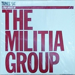 Tunes '04 Compliments of the Militia Group
