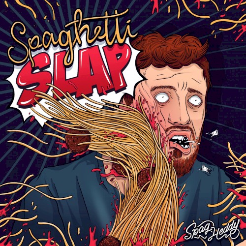 Spaghetti Slap