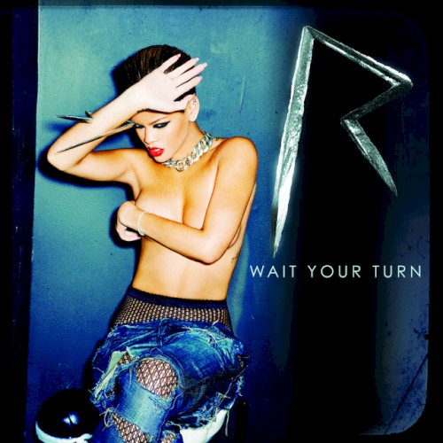 Wait Your Turn