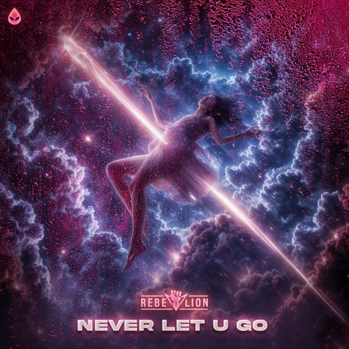 Never Let U Go