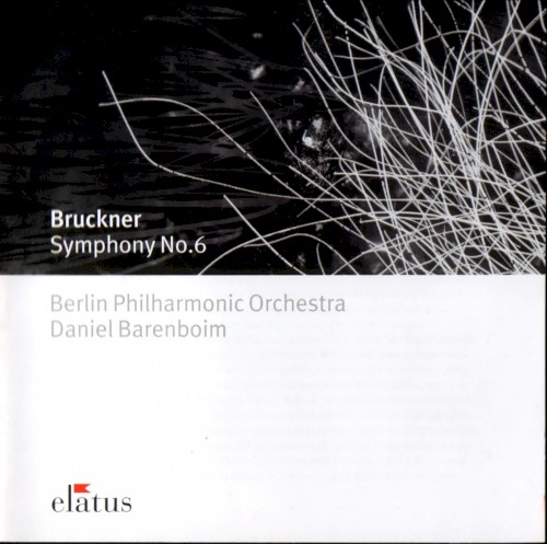 Bruckner : Symphony No. 6