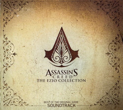 Assassin’s Creed: The Ezio Collection: Best of the Original Game Soundtrack