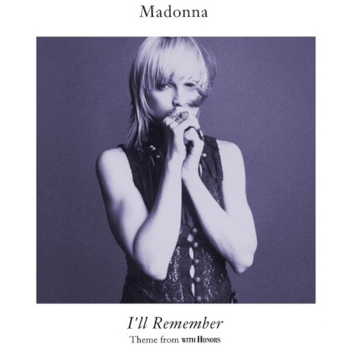 I'll Remember (Theme from With Honors)