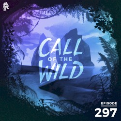 2020-05-06: 297 – Monstercat: Call of the Wild