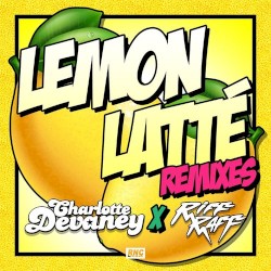 Lemon Latte (remixes)