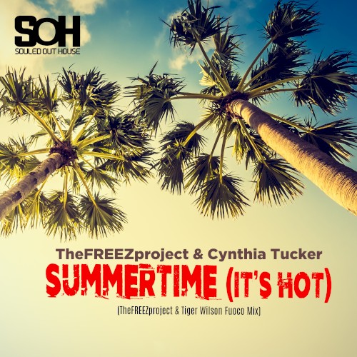 Summertime (It’s Hot)