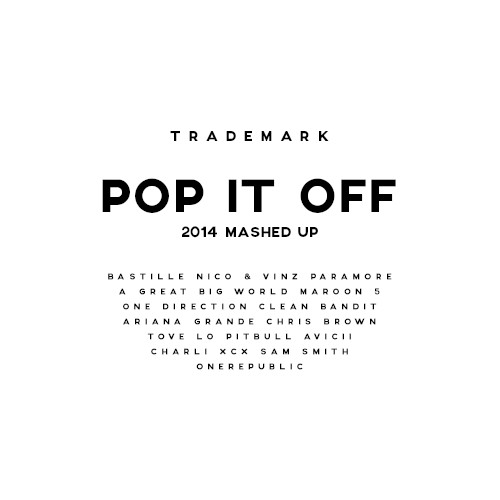 Pop It Off (2014 Mashed Up)