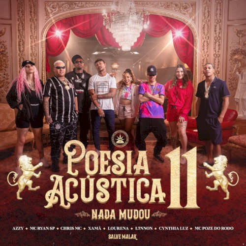 Poesia Acústica #11: Nada Mudou