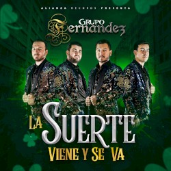 La suerte viene y se va