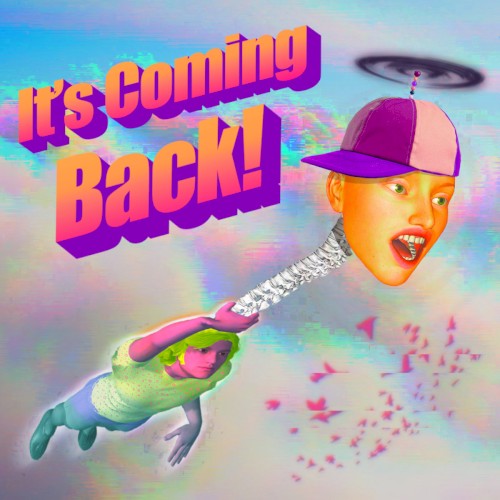 It's Coming Back!