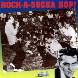 Rock‐A‐Socka Hop!