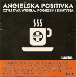 Angielska Positivka Czyli Dwa Wesela, Pogrzeb i Dentysta