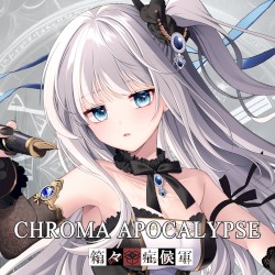 CHROMA APOCALYPSE