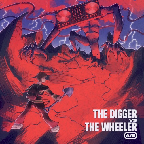 The Digger VS The Wheeler (A/B)