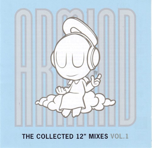 Armind: The Collected 12" Mixes, Volume 1