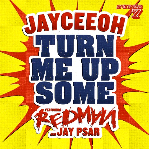 Turn Me Up Some