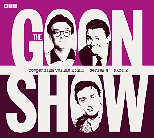 The Goon Show Compendium, Volume 8: Series 8, Part 2