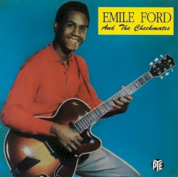 Emile Ford and the Checkmates