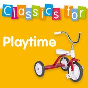 Classics for Playtime