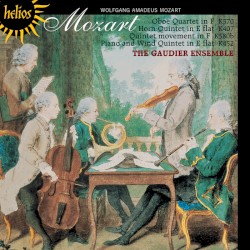 Oboe Quartet in F, K. 370 / Horn Quintet in E flat, K. 407 / Piano and Wind Quintet in E flat, K. 452 / Quintet Movement in F, K. 580b