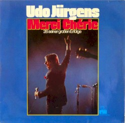 Merci Chérie - 28 seiner großen Erfolge