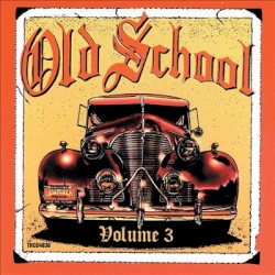 Old School, Volume 3