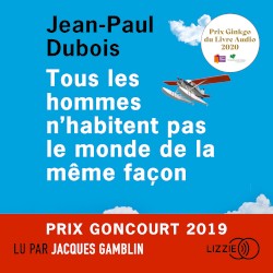 Tous les hommes nʼhabitent pas le monde de la même façon