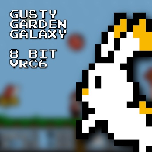 Gusty Garden Galaxy 8 Bit VRC6 (Super Mario Galaxy)