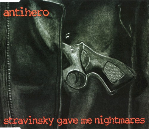 Stravinsky Gave Me Nightmares