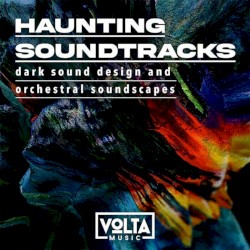 Haunting Soundtracks