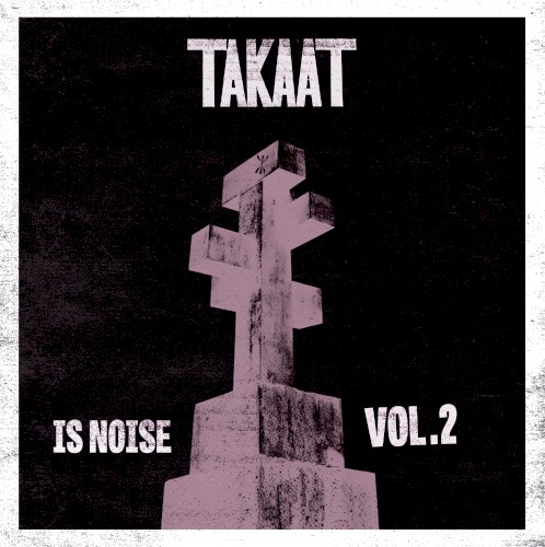 Is Noise, Vol. 2