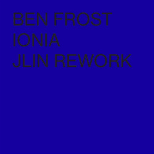Ionia (Jlin rework)