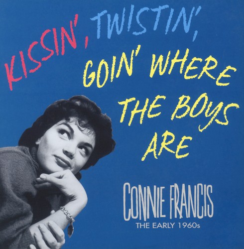 Kissin’, Twistin’, Goin’ Where the Boys Are
