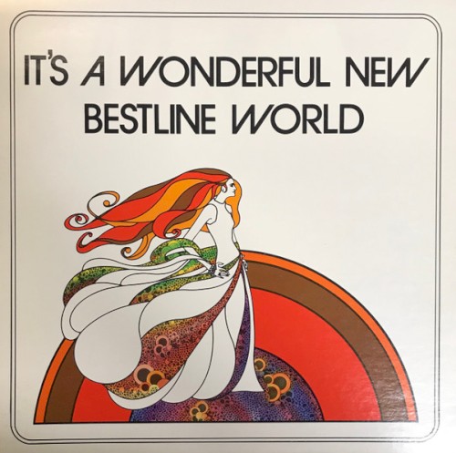 It's a Wonderful New Bestline World