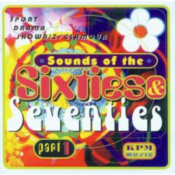 Sounds of the Sixties & Seventies, Part 1