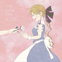 THE SONG FOR ALICE