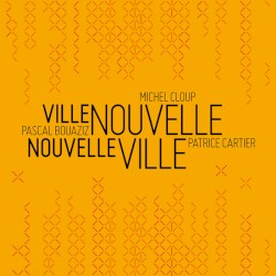 Ville Nouvelle / Nouvelle Ville