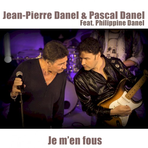 Je m’en fous